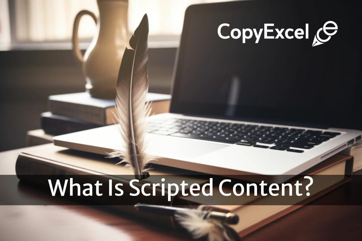 what-is-scripted-content-discover-the-secret-to-creating-compelling