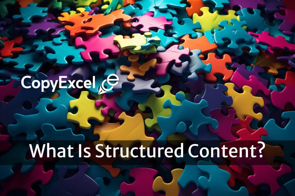 What Is Structured Content